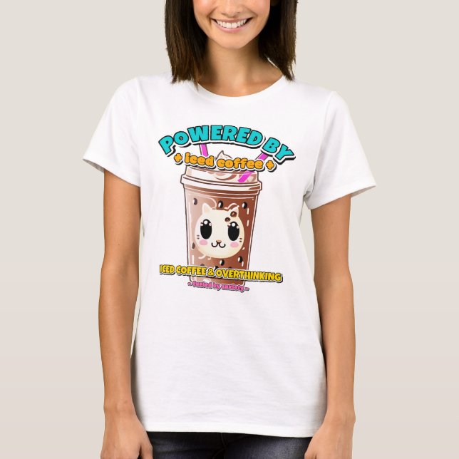 Drivs av iskaffe och överanalys t shirt (Framsida)