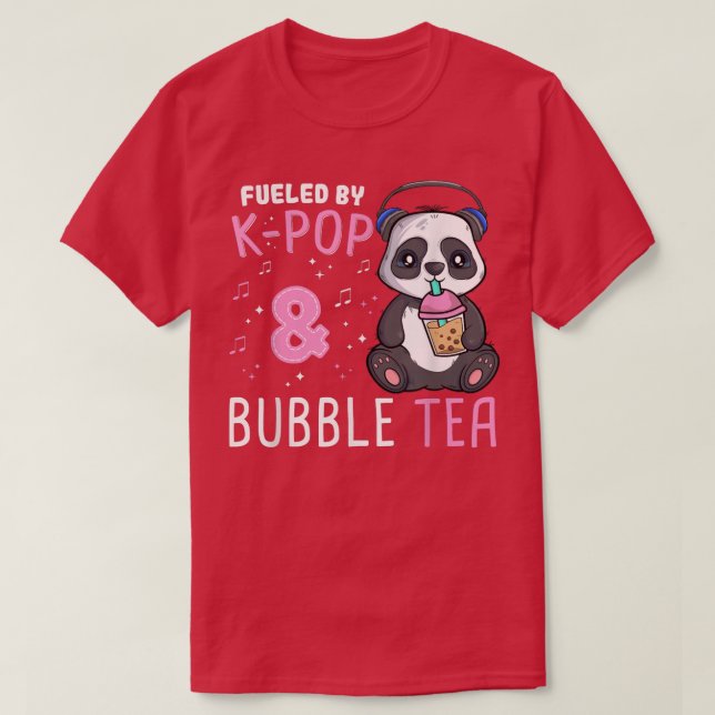 Drivs av K-Pop och Bubble Tea Koreapoppmusik Ha T Shirt (Design framsida)