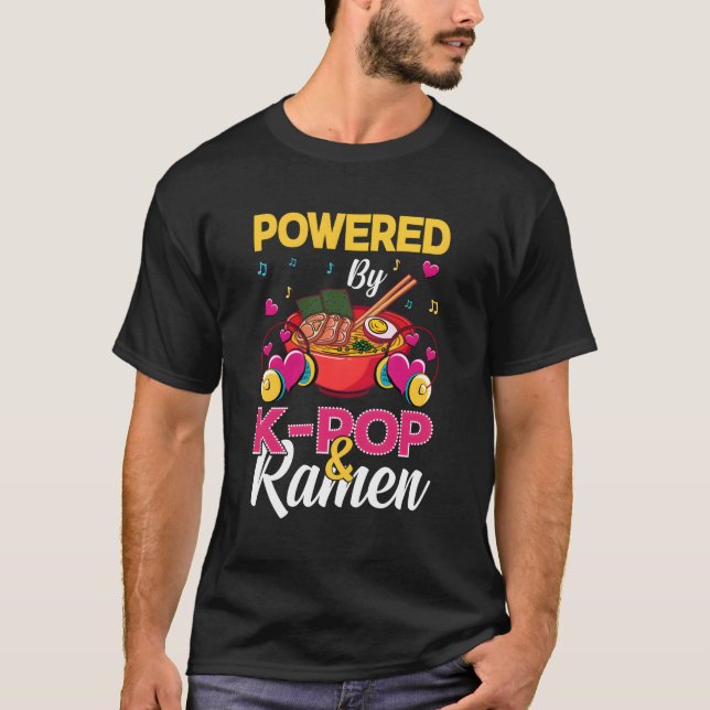 Drivs av K-Pop och Ramen Kpop Gift T Shirt (Framsida)
