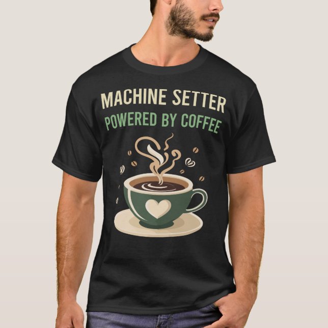 Drivs av Kaffe Maskin Setter T Shirt (Framsida)