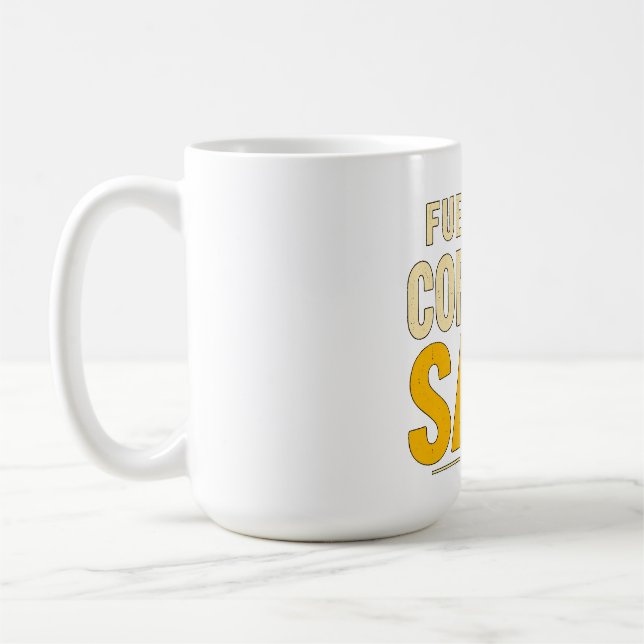 Drivs av kaffe och fräckhet kaffemugg (Vänster)