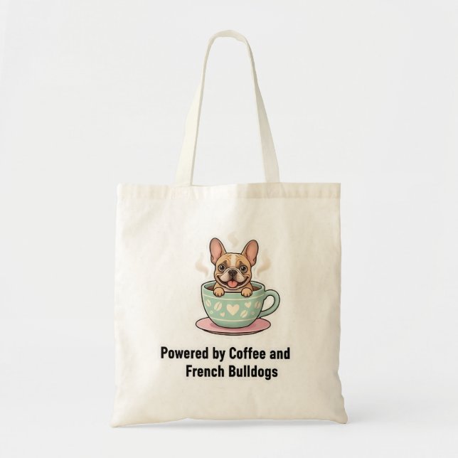 Drivs av kaffe och Frenchie Kaos Söt fransk  Tygkasse (Framsidan)