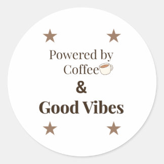 Drivs av kaffe och goda vibrationer runt klistermärke