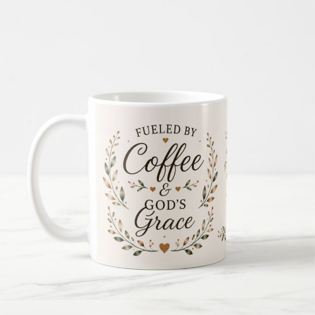 Drivs av kaffe och Guds nåd | Trobaserad  Kaffemugg (Vänster)