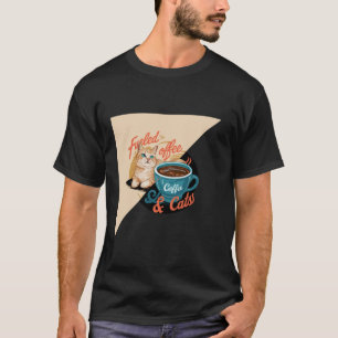 Drivs av kaffe och katter t-shirt söt Kaffe kärlek