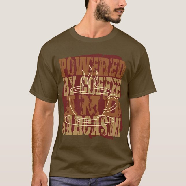Drivs av kaffe och sarkasm Grunge-mugg T Shirt (Framsida)