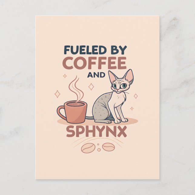 Drivs av kaffe och Sphynx-kattkonst Helg Vykort (Framsida)