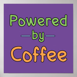 Drivs av kaffe poster