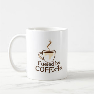 Drivs av kaffe Söt kaffeälskare typografi Kaffemugg