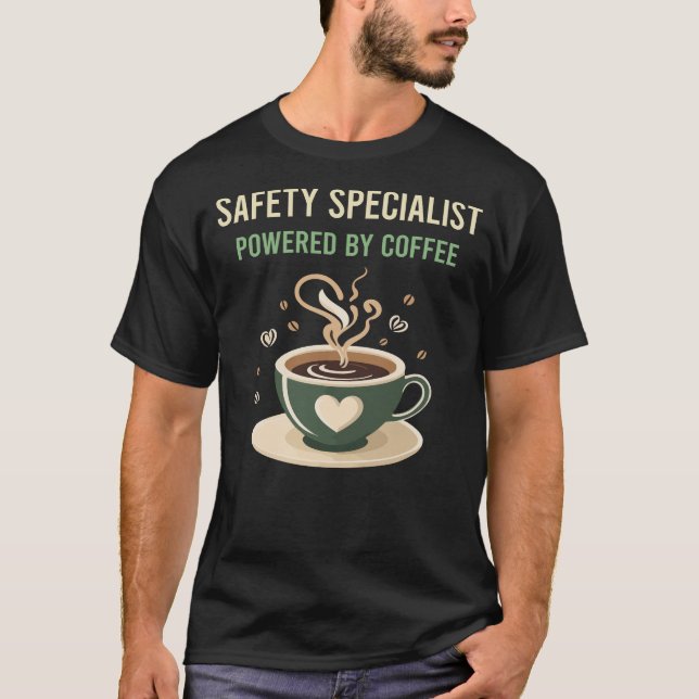 Drivs av kaffesäkerhetsspecialister t shirt (Framsida)
