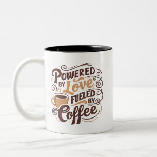 Drivs av Kärlek som bränsle av kaffe Mugg