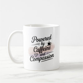 Drivs av Koffein och Medkänsla Kaffemugg