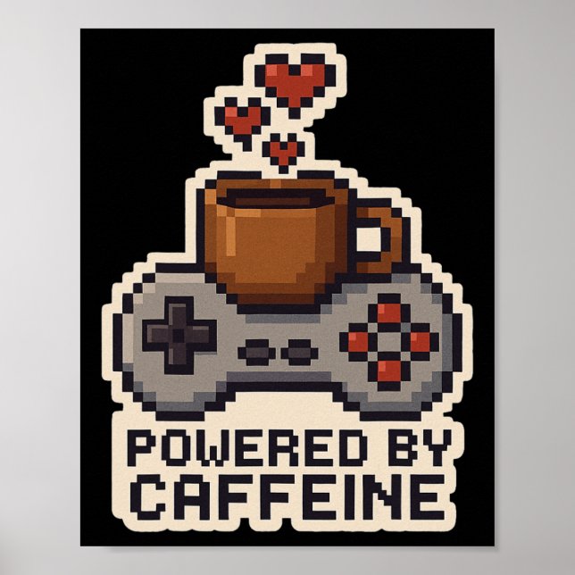 Drivs av koffein Pixel Art Spelare Kaffeälskare G Poster (Framsidan)