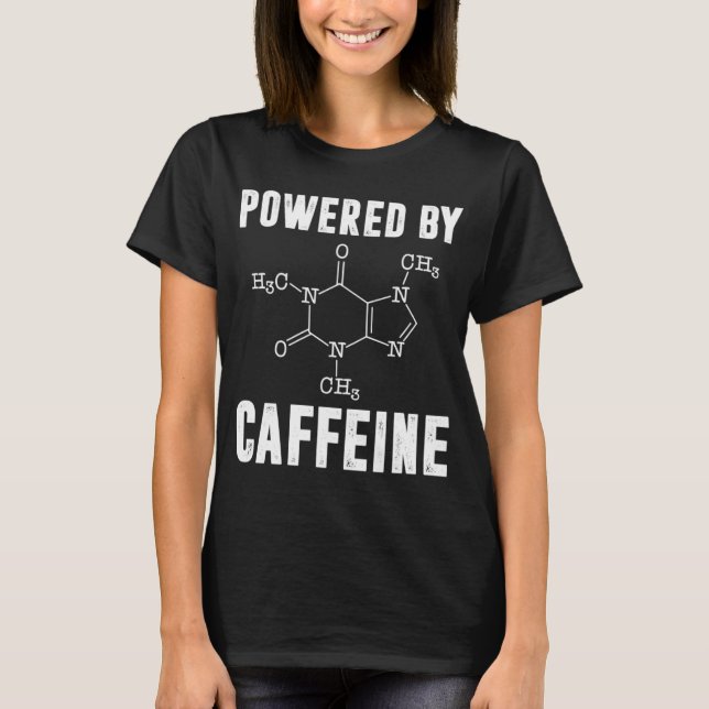 Drivs av koffeinforskare, kaffe t shirt (Framsida)