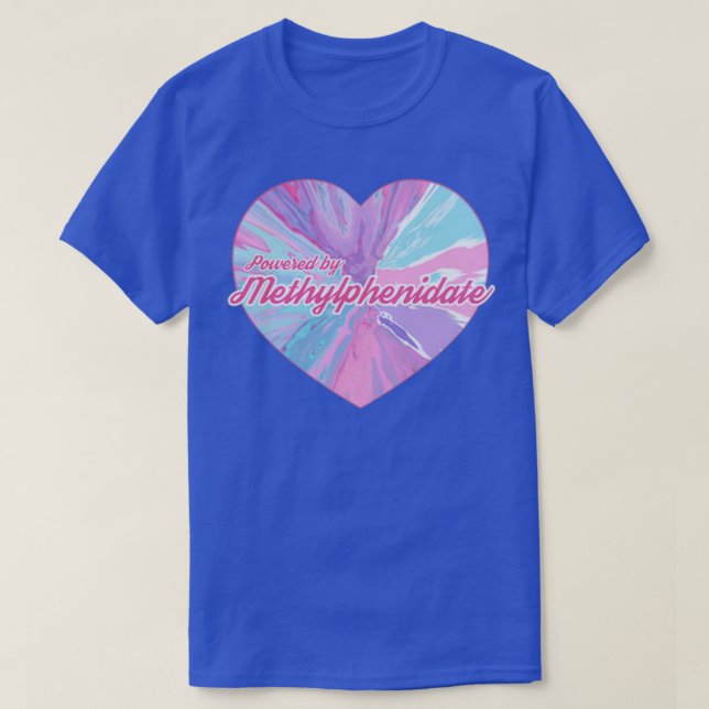 Drivs av litiummetylfenidat t shirt (Design framsida)