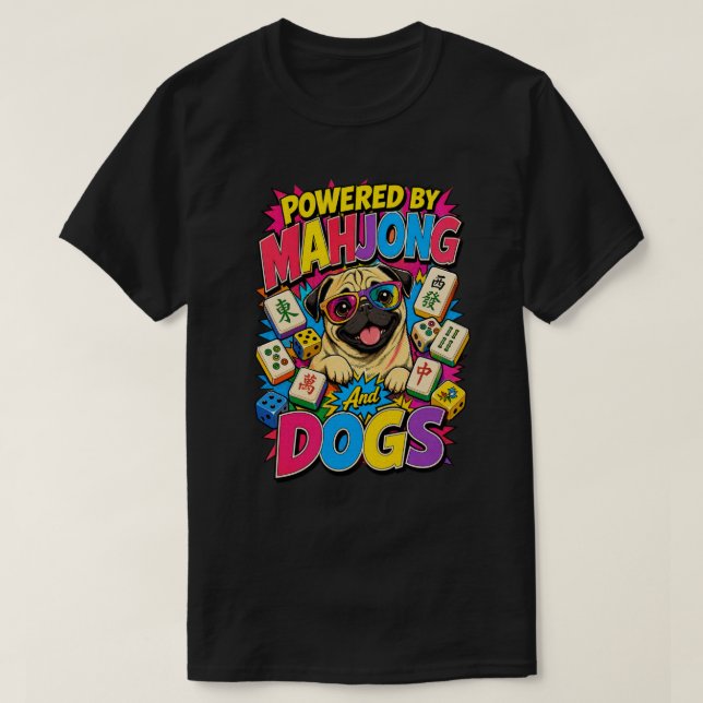 Drivs av Mahjong och Roliga Pug Pop Art Present T Shirt (Design framsida)