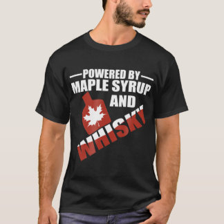 Drivs av Maple Syrup och Whisky Canadian Hero T Shirt