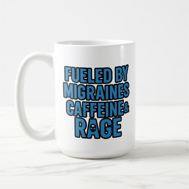 Drivs av migrän, koffein och ilska – Klassisk mugg (Vänster)