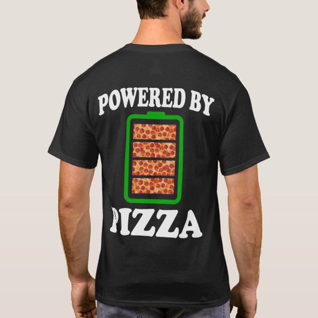 Drivs av Pizza - Funny Pizza T Shirt (Baksida)
