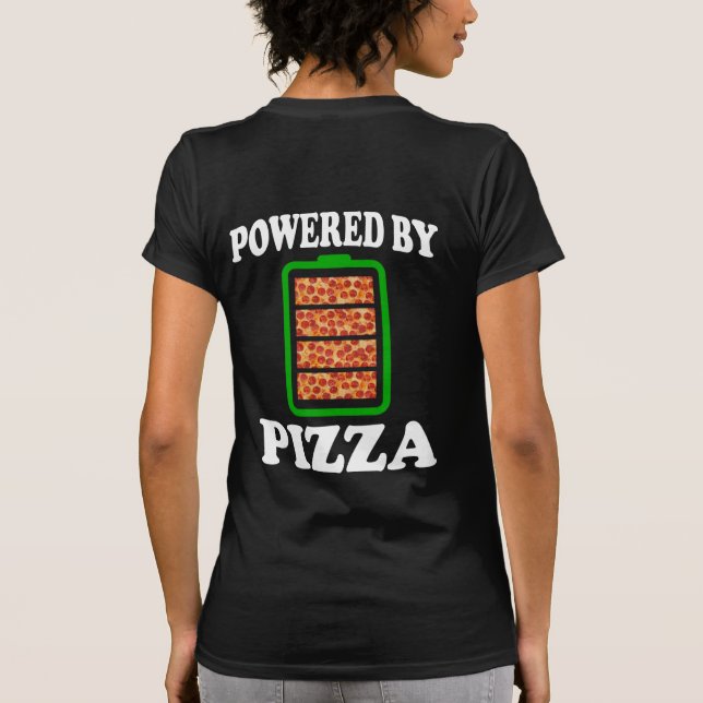 Drivs av Pizza - Funny Pizza T Shirt (Baksida)