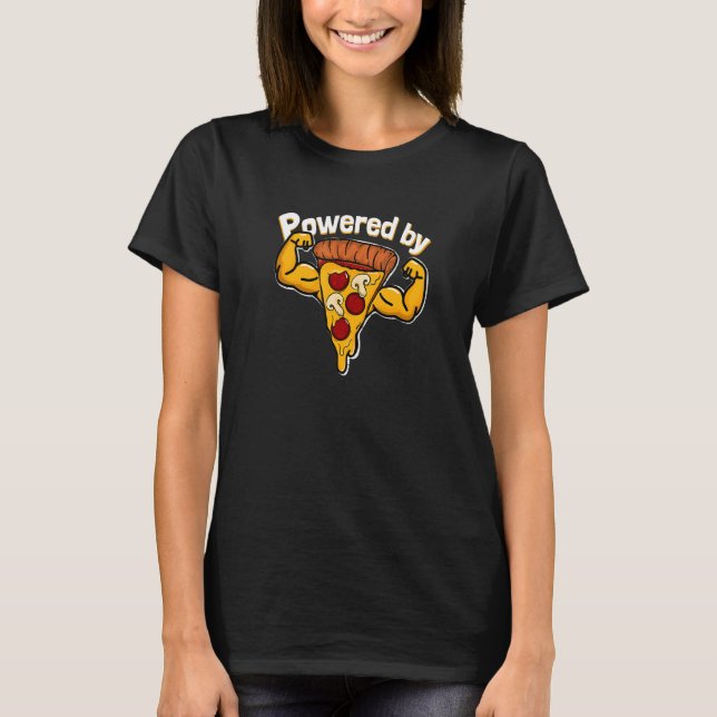 Drivs av Pizza Gym T Shirt (Framsida)