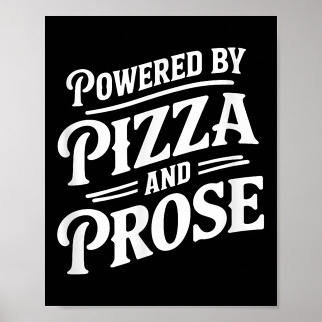 Drivs av Pizza och Prose Poster (Framsidan)
