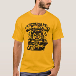 Drivs Av Pre Workout Och Kattenergi T-Shirt