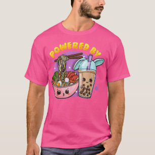 Drivs av Ramen och Bubble Tea Anime Älskare Funny  T Shirt