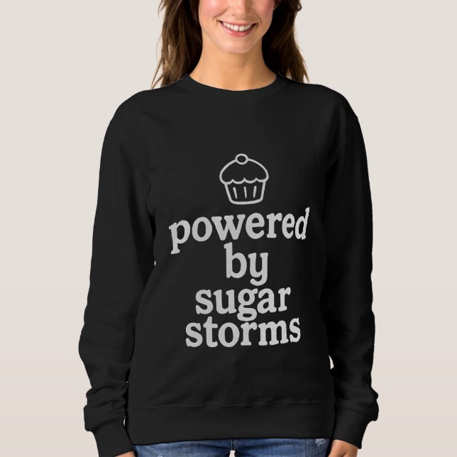 Drivs av sockerstormar  t shirt (Framsida)