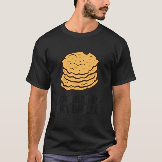 Drivs Av Stekt Bröd Stekt Bröd T Shirt (Framsida)
