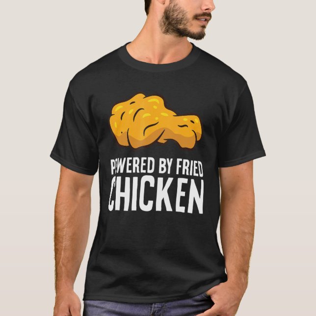 Drivs Av Stekt Kyckling T Shirt (Framsida)