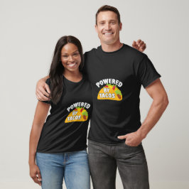 Drivs av Tacos T Shirt