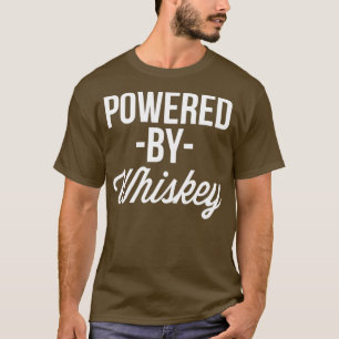 Drivs av Whiskey T Shirt