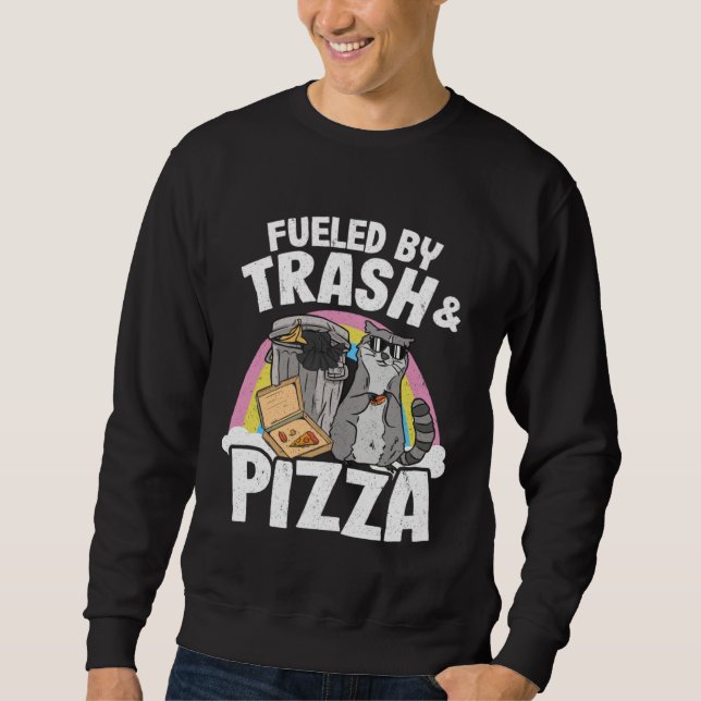 Drivs Med Skräp Och Pizza Tvättbjörn 2 Lång Ärmad Tröja (Framsida)
