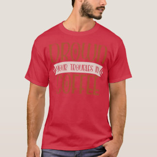 Drogade dina knölar i kaffe t shirt