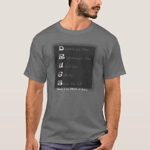 DROGER Jesus är min DROG av primat Tee Shirt