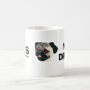Drogmugg för mops inte kaffemugg