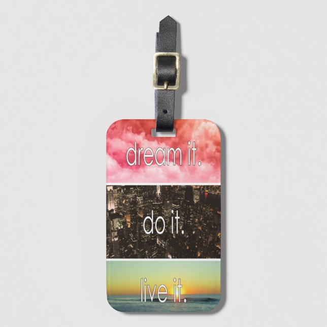 Dröm det gör det levande det Motiverande citat Bagagebricka (Framsida vertikal)