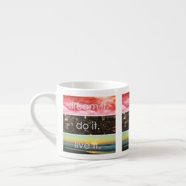 Dröm det gör det levande det Motiverande citat Espressomugg (Vänster)