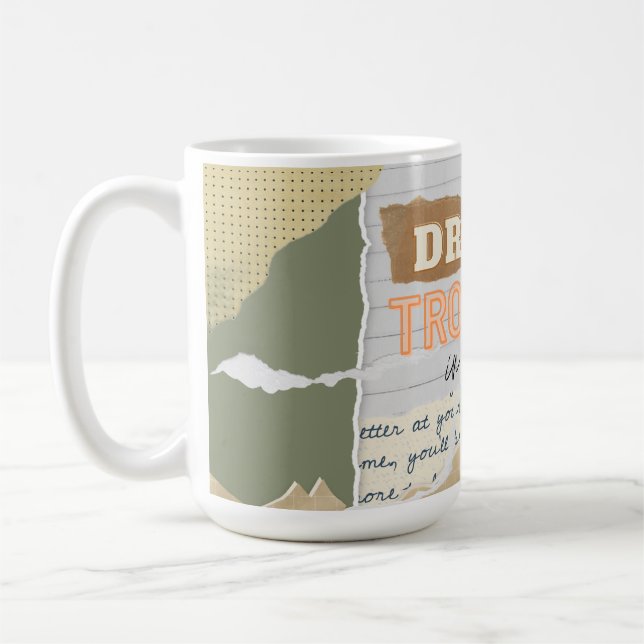 Dröm dina problem i kaffeoffert kaffemugg (Vänster)