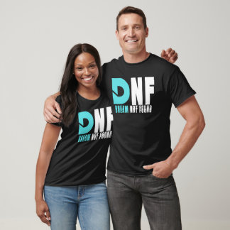 Dröm hittades inte t shirt