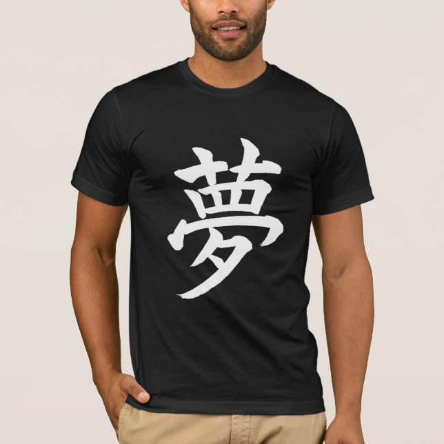 Dröm; KanjisymbolT-tröja; vit Tee Shirt (Framsida)