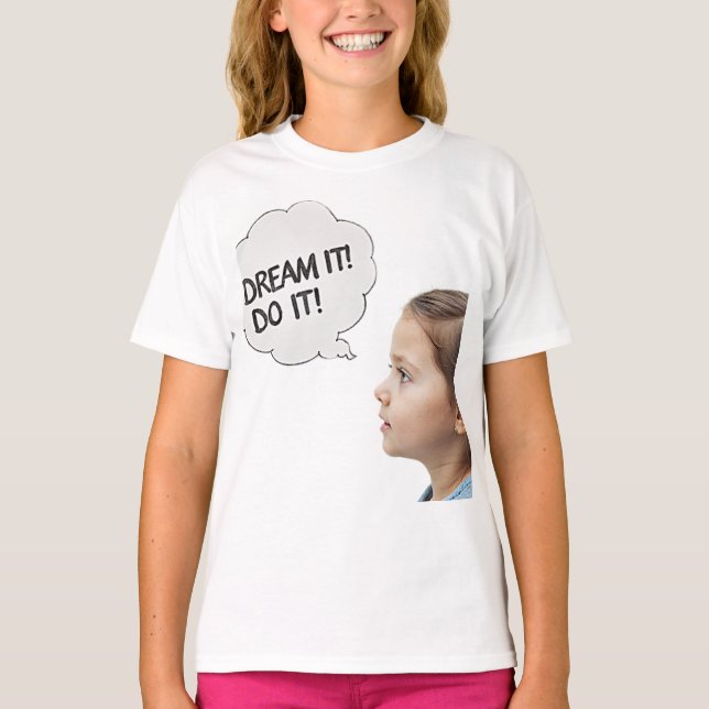 dröm om det! t shirt (Framsida)