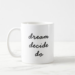 Dröm Plan Gör Modern Minimalistisk Stilig Skrift Kaffemugg