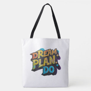 Dröm. Planera. Gör. - Motiverande axelrem Tygkasse