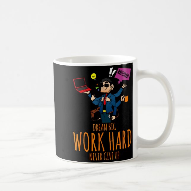 Dröm stort arbeta hårt inspirerande multitasking kaffemugg (Höger)