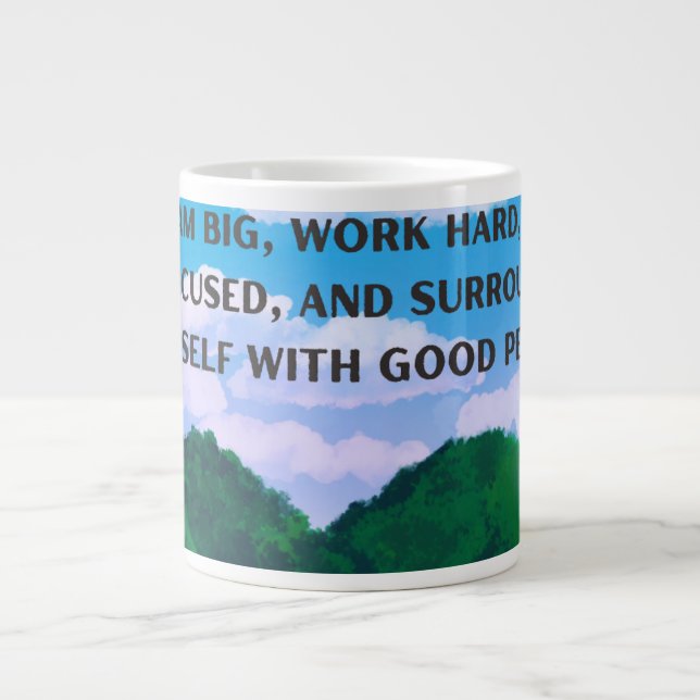 'Dröm stort, arbeta hårt' Motivationslandskap  Jumbo Mugg (Framsidan)