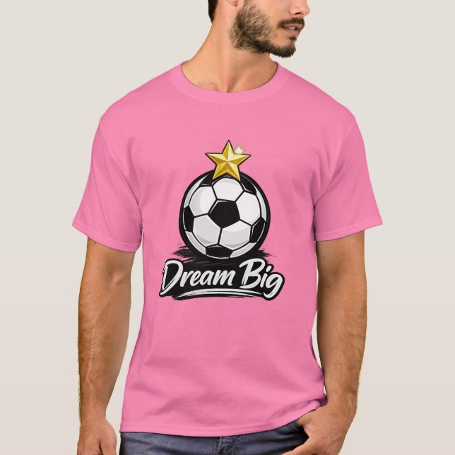 Dröm stort fotbollsstjärna T-shirt (Framsida)