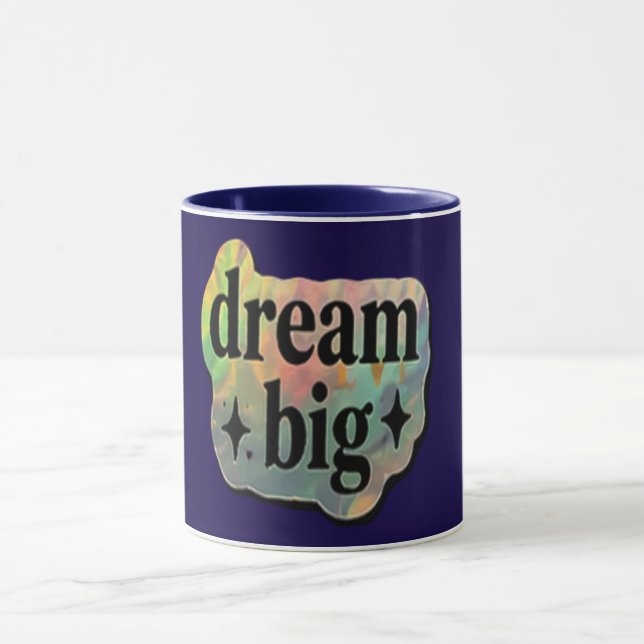 Dröm Stort Inspirerande – Motiverande Kaffe Mugg (Center)
