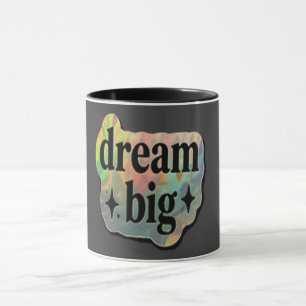 Dröm stort Inspirerande – Motiverande kaffe Mugg